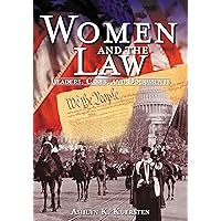 Women and the Law: Leaders, Cases, and Documents (Non-series) Women and the Law: Leaders, Cases, and Documents (Non-series) Hardcover