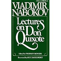 Lectures on Don Quixote Lectures on Don Quixote Kindle Paperback Hardcover