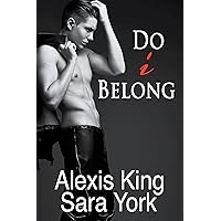 Do I belong (True to Myself Book 1) Do I belong (True to Myself Book 1) Kindle