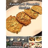 Zucchini Pancake Recipe