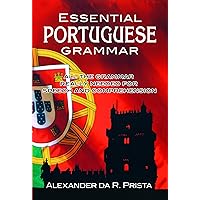 Essential Portuguese Grammar (Dover Language Guides Essential Grammar) Essential Portuguese Grammar (Dover Language Guides Essential Grammar) Paperback Kindle Hardcover Mass Market Paperback