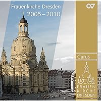 Musical HLTS 2005-2010: Frauenkirche Dresden / Various Musical HLTS 2005-2010: Frauenkirche Dresden / Various Audio CD