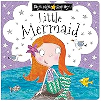 Little Mermaid (Night Night Sleep Tight) Little Mermaid (Night Night Sleep Tight) Board book