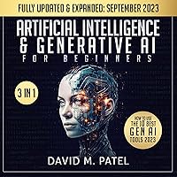 Artificial Intelligence & Generative Ai for Beginners: The Complete Guide Artificial Intelligence & Generative Ai for Beginners: The Complete Guide Audible Audiobook Paperback Kindle Hardcover