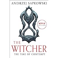 The Time of Contempt (The Witcher Book 4 / The Witcher Saga Novels Book 2)