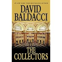 The Collectors (The Camel Club Book 2) The Collectors (The Camel Club Book 2) Kindle Audible Audiobook Mass Market Paperback Paperback Hardcover Preloaded Digital Audio Player