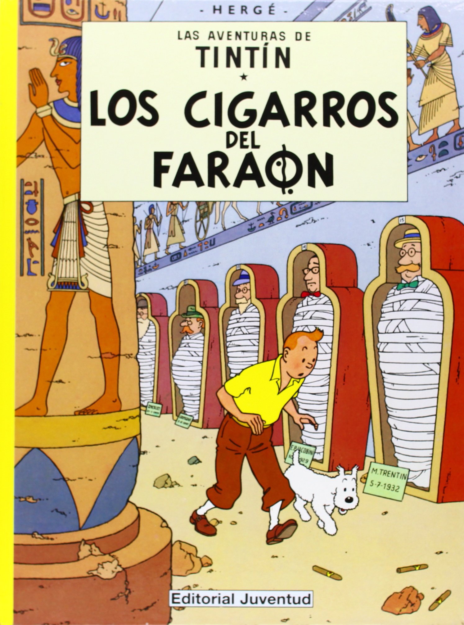 C- Los cigarros del faraón (Las Aventuras De Tintin / the Adventures of Tintin) (Spanish Edition)