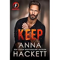 Keep: A Grumpy Single Dad Romance (Fury Brothers Book 2)