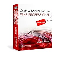 Sales & Service for the WINE PROFESSIONAL (Fourth Edition)