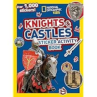 National Geographic Kids Knights and Castles Sticker Activity Book National Geographic Kids Knights and Castles Sticker Activity Book Paperback