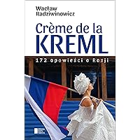 Creme de la Kreml (Polish Edition)