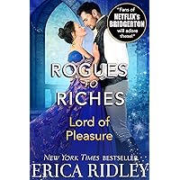 Lord of Pleasure: Regency Romance Novel (Rogues to Riches Book 2) Lord of Pleasure: Regency Romance Novel (Rogues to Riches Book 2) Kindle Audible Audiobook Paperback