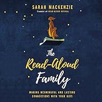 The Read-Aloud Family: Making Meaningful and Lasting Connections with Your Kids The Read-Aloud Family: Making Meaningful and Lasting Connections with Your Kids Paperback Audible Audiobook Kindle Spiral-bound Audio CD