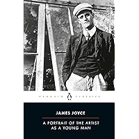 A Portrait of the Artist as a Young Man (Penguin Classics) A Portrait of the Artist as a Young Man (Penguin Classics) Paperback Kindle Audible Audiobook Hardcover Mass Market Paperback MP3 CD