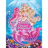 Barbie: The Pearl Princess