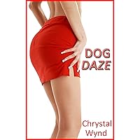 Dog Daze Dog Daze Kindle