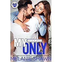 My Only - Alex & Jamie (Crossroads, Book 3) My Only - Alex & Jamie (Crossroads, Book 3) Kindle Paperback