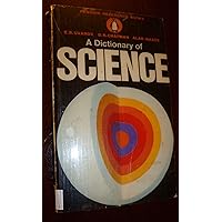 A Dictionary of Science A Dictionary of Science Hardcover Paperback