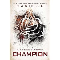 Champion: A Legend Novel Champion: A Legend Novel Paperback Kindle Audible Audiobook Hardcover Preloaded Digital Audio Player