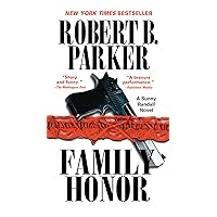 Family Honor (Sunny Randall Book 1) Family Honor (Sunny Randall Book 1) Kindle Paperback Audible Audiobook Hardcover Mass Market Paperback Audio CD