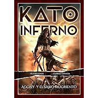 KATO INFERNO (Spanish Edition) KATO INFERNO (Spanish Edition) Kindle Paperback
