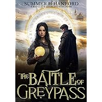 The Battle of Greypass: A Battle of Gods and Kingdoms (Rise of the Summer God Book 2)