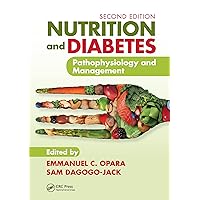 Nutrition and Diabetes Nutrition and Diabetes Paperback Kindle Hardcover