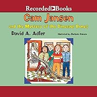 Cam Jansen and the Mystery of the Dinosaur Bones Cam Jansen and the Mystery of the Dinosaur Bones Paperback Kindle Audible Audiobook Hardcover Mass Market Paperback Audio CD