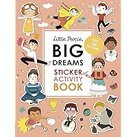 Little People, BIG DREAMS Sticker Activity Book: With 100 Stickers Little People, BIG DREAMS Sticker Activity Book: With 100 Stickers Paperback