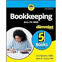 Bookkeeping All-in-One For Dummies (For Dummies (Business & Personal Finance)) Bookkeeping All-in-One For Dummies (For Dummies (Business & Personal Finance))