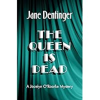 The Queen Is Dead (The Jocelyn O'Roarke Mysteries) The Queen Is Dead (The Jocelyn O'Roarke Mysteries) Kindle Audible Audiobook Hardcover Paperback MP3 CD