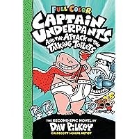 Captain Underpants and the Attack of the Talking Toilets: Color Edition (Captain Underpants #2) Captain Underpants and the Attack of the Talking Toilets: Color Edition (Captain Underpants #2) Hardcover Audible Audiobook Kindle Paperback Audio CD