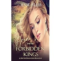 Aria and the Forbidden Kings: An Age Gap, Paranormal Shifter Omegaverse, Why Choose Romance (Knot on your life) Aria and the Forbidden Kings: An Age Gap, Paranormal Shifter Omegaverse, Why Choose Romance (Knot on your life) Kindle
