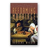 Reforming Marriage: Gospel Living for Couples Reforming Marriage: Gospel Living for Couples Paperback Audible Audiobook Kindle