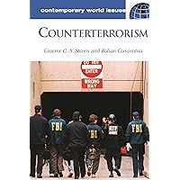 Counterterrorism: A Reference Handbook (Contemporary World Issues) Counterterrorism: A Reference Handbook (Contemporary World Issues) Hardcover