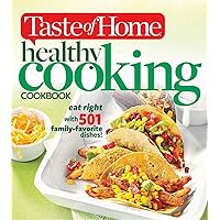 Taste of Home Healthy Cooking Cookbook: Eat right with 350 family favorite dishes! Taste of Home Healthy Cooking Cookbook: Eat right with 350 family favorite dishes! Paperback Kindle Mass Market Paperback