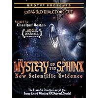 UFOTV Presents: The Mystery of the Sphinx - New Scientific Evidence - Expanded Directors Cut