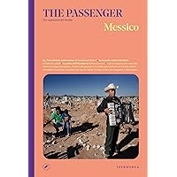 The passenger - Messico (Italian Edition)