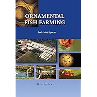 Ornamental Fish Farming: Individual Species