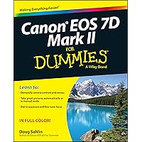 Canon EOS 7d Mark II for Dummies Canon EOS 7d Mark II for Dummies Paperback Kindle