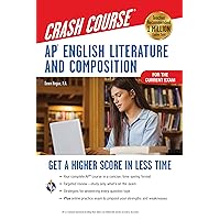 AP® English Literature & Composition Crash Course, Book + Online : Get a Higher Score in Less Time (Advanced Placement (AP) Crash Course