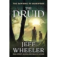 The Druid (The Dawning of Muirwood Book 1)
