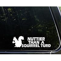 Nuttier Than A Squirrel Turd with Squirrel - 9