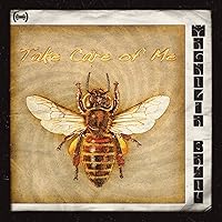 Take Care of Me (Honey Bee) Take Care of Me (Honey Bee) MP3 Music