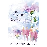 Die vroue van Kosmoslaan (Afrikaans Edition) Die vroue van Kosmoslaan (Afrikaans Edition) Kindle