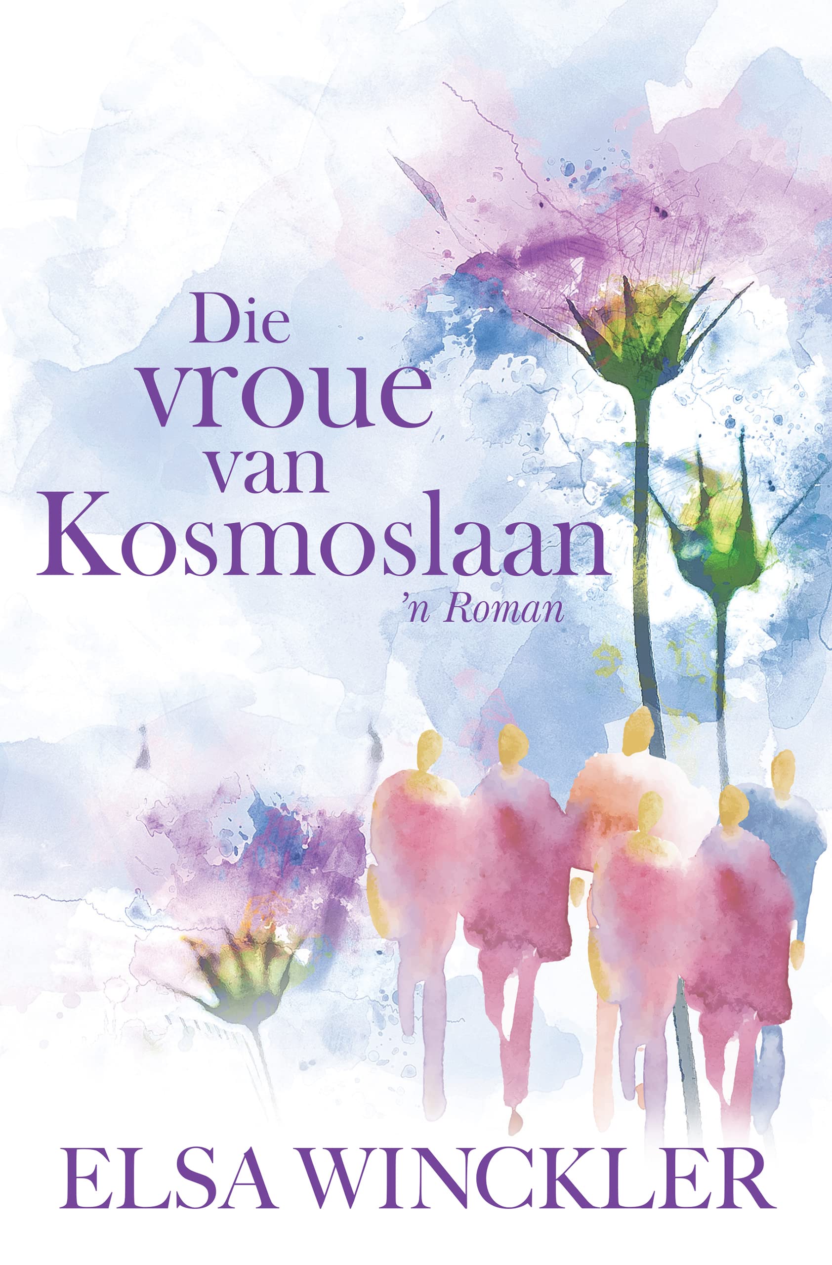 Die vroue van Kosmoslaan (Afrikaans Edition)