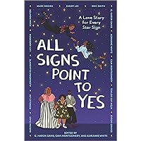 All Signs Point to Yes All Signs Point to Yes Kindle Audible Audiobook Hardcover Audio CD