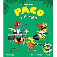 Paco y el reggae. Libro musical Paco y el reggae. Libro musical Hardcover