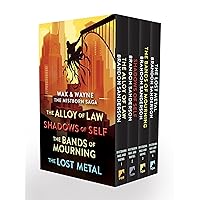Wax and Wayne, The Mistborn Saga Boxed Set: Alloy of Law, Shadows of Self, Bands of Mourning, and The Lost Metal Wax and Wayne, The Mistborn Saga Boxed Set: Alloy of Law, Shadows of Self, Bands of Mourning, and The Lost Metal Paperback Kindle