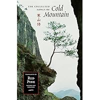 The Collected Songs of Cold Mountain (Mandarin Chinese and English Edition) The Collected Songs of Cold Mountain (Mandarin Chinese and English Edition) Paperback Kindle Hardcover